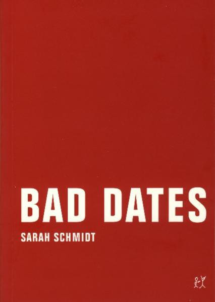 Bad Dates / Erzählungen