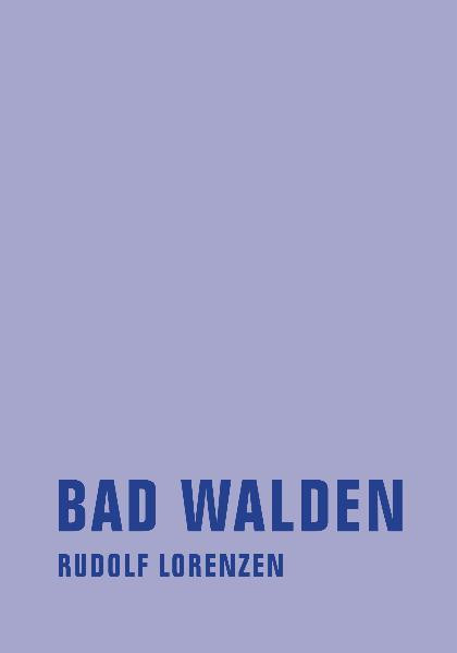 Bad Walden / Oder El sueño de la razón produce monstruos