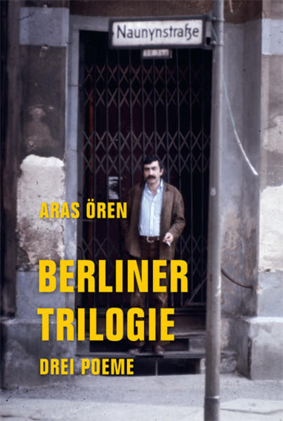 Berliner Trilogie / Drei Poeme