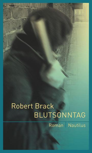 Blutsonntag / Roman