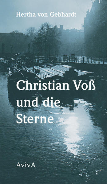 Christian Voß und die Sterne / Roman
