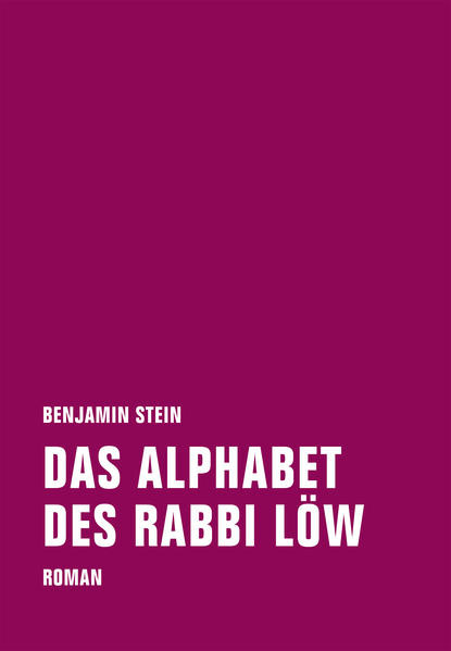 Das Alphabet des Rabbi Löw / Roman