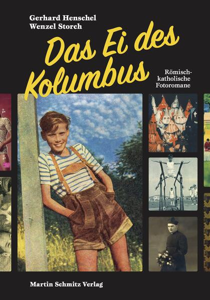 Das Ei des Kolumbus / Römisch-katholische Fotoromane