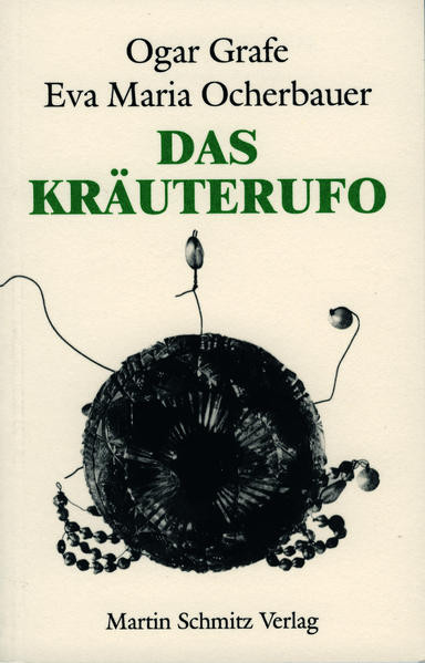 Das Kräuterufo