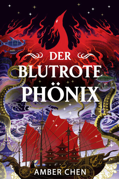Der blutrote Phönix (Der Sturz des Drachen 2) / Silkpunk Fantasy mit höfischen Intrigen – Mulan trifft auf Iron Widow