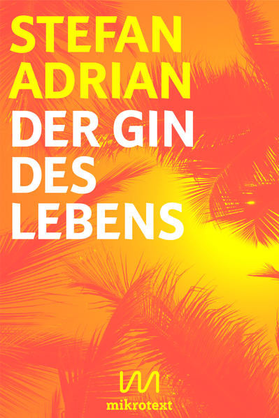 Der Gin des Lebens / Drinklyrik