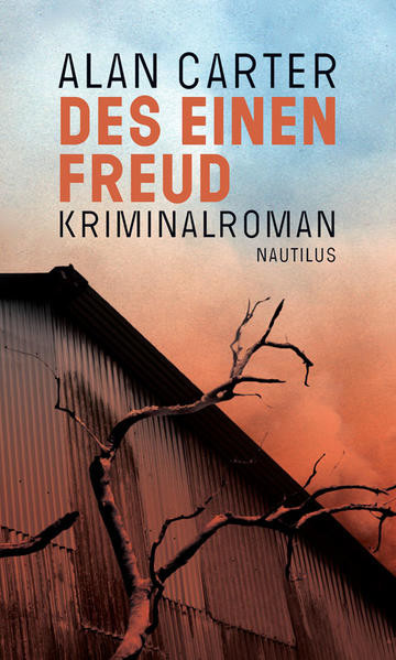Des einen Freud / Kriminalroman