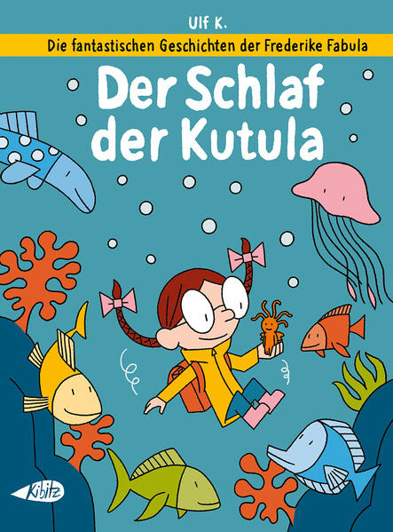 Die fantastischen Geschichten der Frederike Fabula / Der Schlaf der Kutula