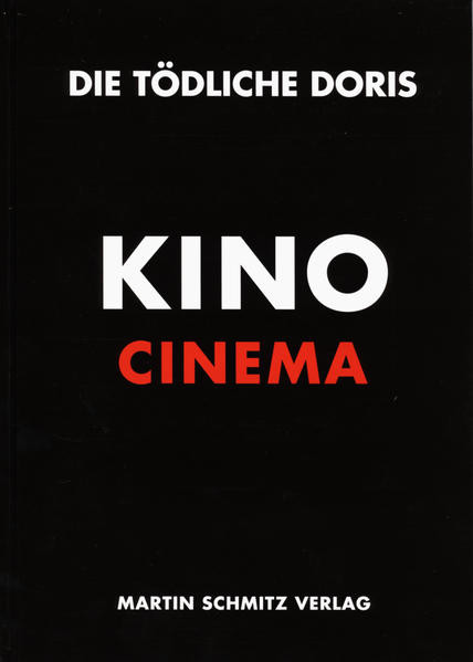Die Tödliche Doris / Kino /Cinema