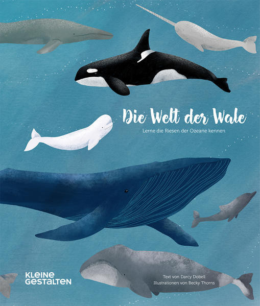 Die Welt der Wale / Lerne die Riesen der Ozeane kennen
