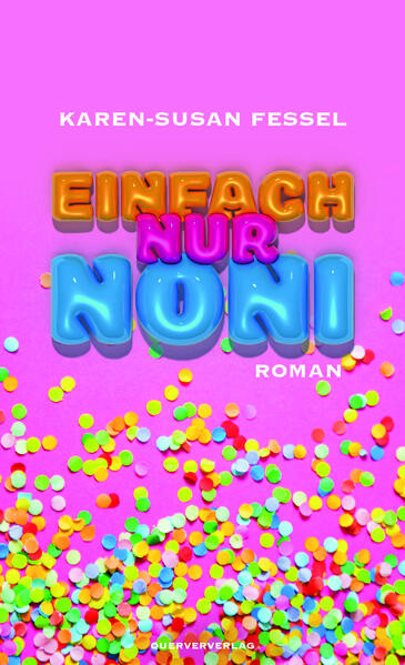 Einfach nur Noni / Roman