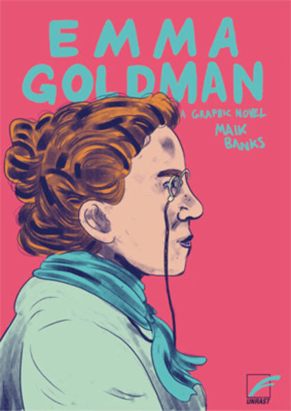 Emma Goldman / Eine illustrierte Biografie