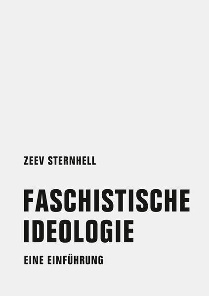 Faschistische Ideologie / Eine Einführung