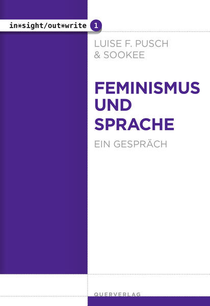 Feminismus und Sprache / Ein Gespräch