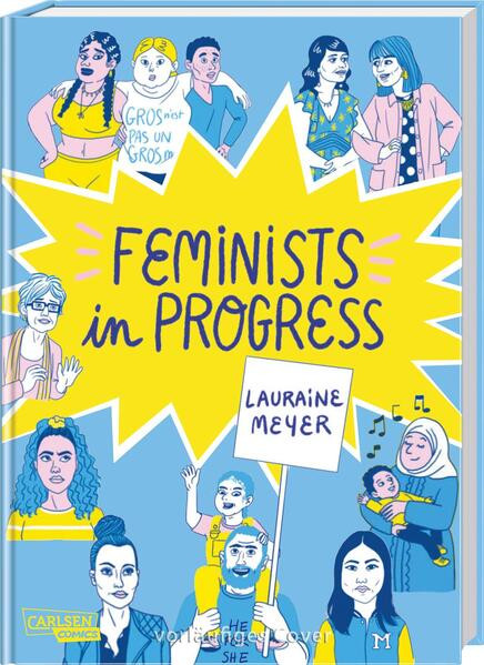 Feminists in Progress / Ein Comic-Guide für Empowerment, Body Positivity und Vielfalt