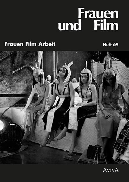 Frauen Film Arbeit / Frauen und Film Heft 69