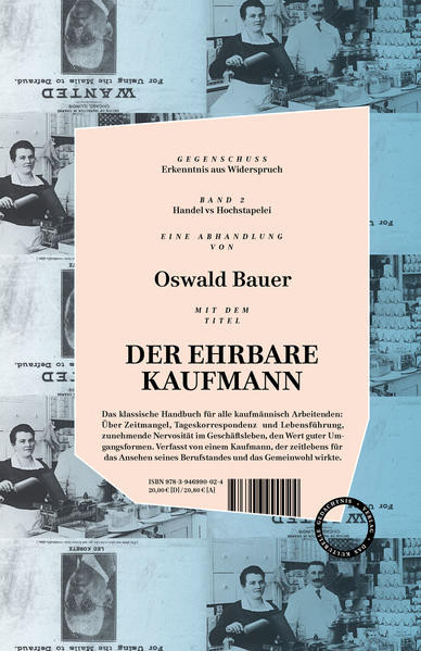 Gegenschuss 2 / Erich Wulffen "Der Hochstapler" vs Oswald Bauer "Der ehrbare Kaufmann"