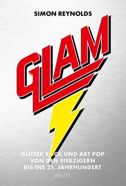 Glam / Glitter Rock und Art Pop von den Siebzigern bis ins 21. Jahrhundert