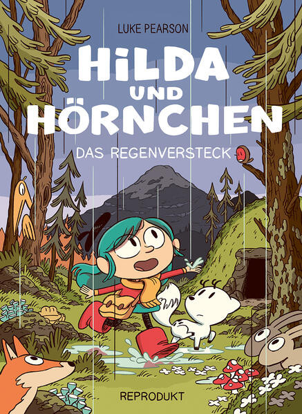 Hilda und Hörnchen / Das Regenversteck