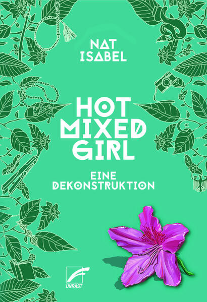 Hot Mixed Girl / Eine Dekonstruktion