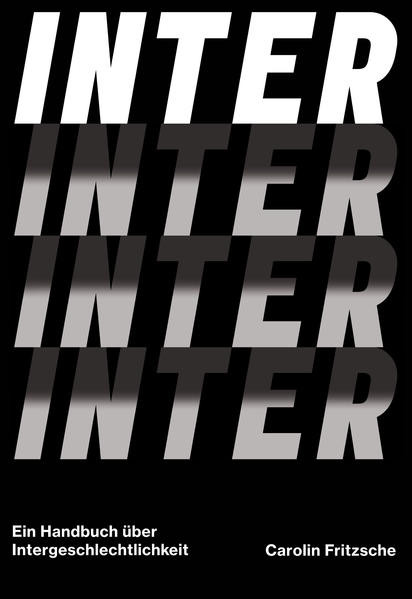 Inter / Ein Handbuch über Intergeschlechtlichkeit