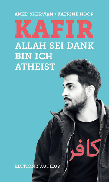 Kafir / Allah sei Dank bin ich Atheist