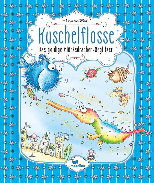 Kuschelflosse - Das goldige Glücksdrachen-Geglitzer