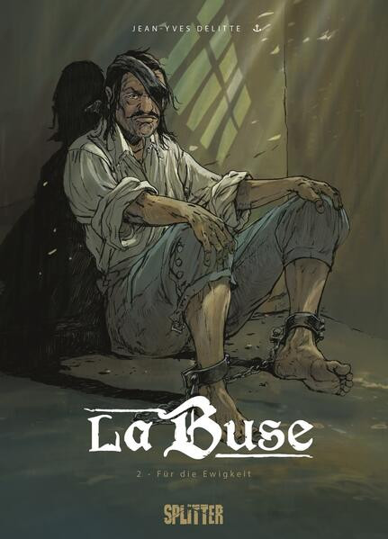 La Buse. Band 2 / Für alle Ewigkeit