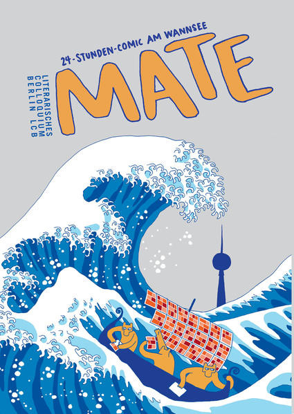 Mate / 24-Stunden-Comic am Wannsee