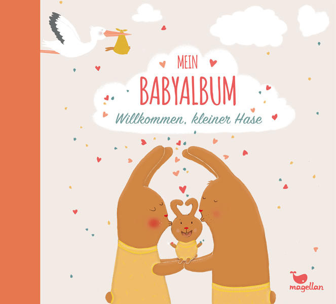Mein Babyalbum - Willkommen, kleiner Hase