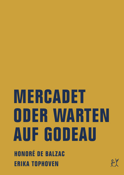 Mercadet oder Warten auf Godeau