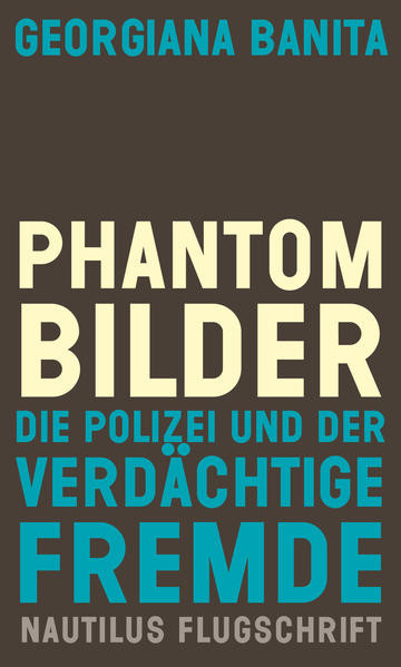 Phantombilder / Die Polizei und der verdächtige Fremde