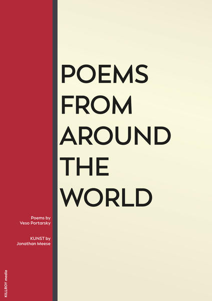 Poems from around the world / Poems by Veso Portarsky / KUNST by Jonathan Meese
