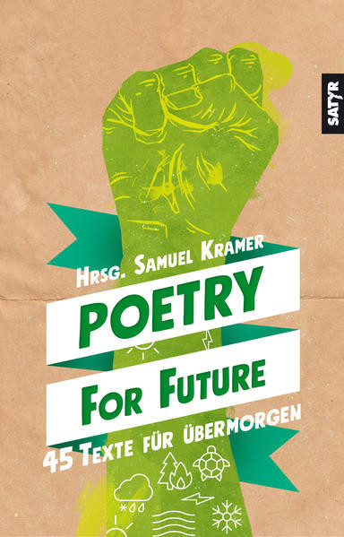 Poetry for Future / 45 Texte für übermorgen