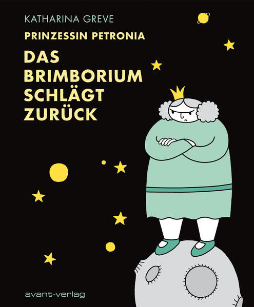 Prinzessin Petronia / Das Brimborium schlägt zurück