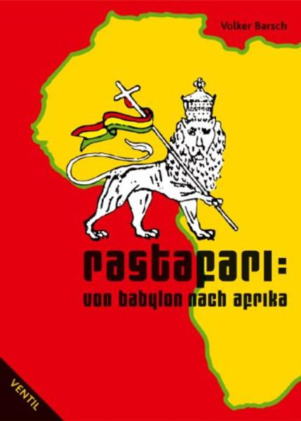 Rastafari / Von Babylon nach Afrika