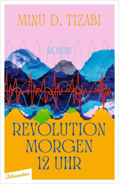 Revolution morgen 12 Uhr / Roman