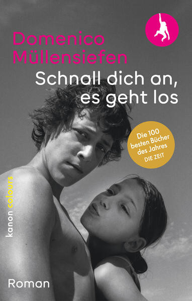 Schnall dich an, es geht los / Roman