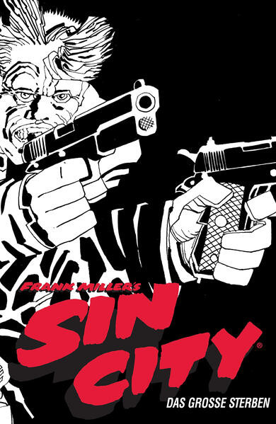 Sin City – Black Edition 3 / Das große Sterben