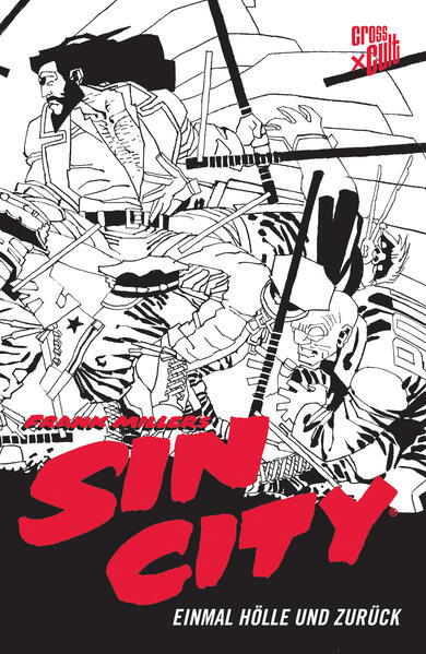 Sin City – Black Edition 7 / Einmal Hölle und Zurück