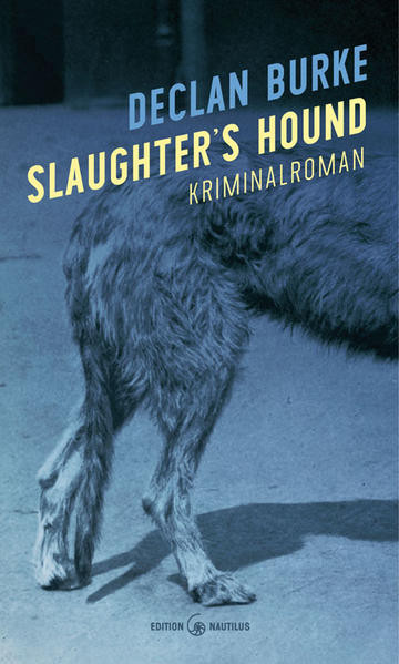 Slaughter’s Hound / Kriminalroman