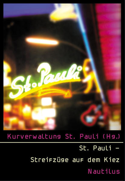 St. Pauli – Streifzüge auf dem Kiez