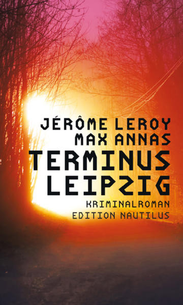 Terminus Leipzig / Kriminalroman