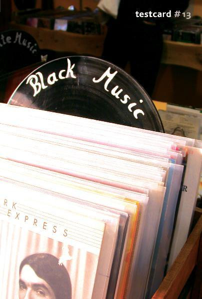 testcard #13: Black Music / Beiträge zur Popgeschichte