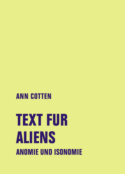 Text fur Aliens / Anomie und Isonomie