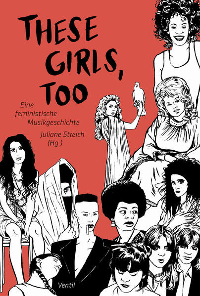 These Girls, too / Eine feministische Musikgeschichte