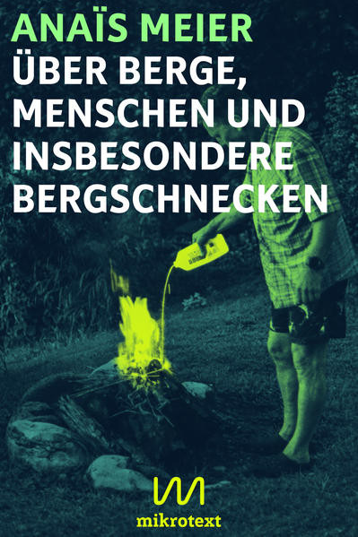 Über Berge, Menschen und insbesondere Bergschnecken / Kurzgeschichten